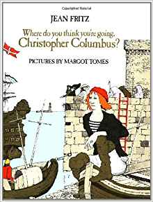 Where Do You Think You're Going, Christopher Columbus?