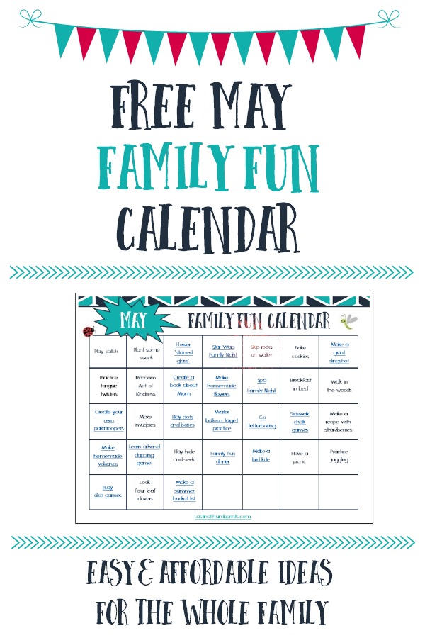 Don't let your busy spring schedule keep your family from connecting. Grab this free May family fun calendar to help your famiyl connect and strengthen relationships!